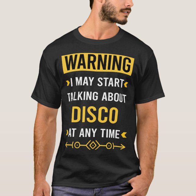 T-shirt Avertissement Disco Music (Devant)