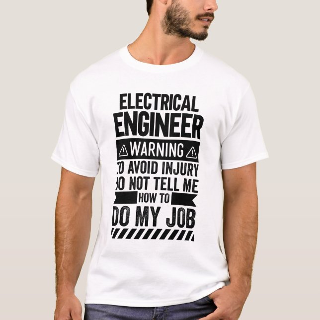 T-shirt Avertissement du génie électrique (Devant)