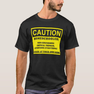 T-shirt Avertissement Écolier à domicile Non conforme Pens