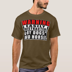 T-shirt Avertissement Facilement Distrait Par Chiens Et Ch