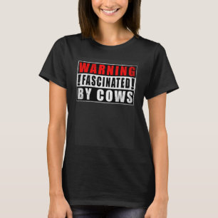 T-shirt Avertissement Fasciné Par Les Vaches Vintage