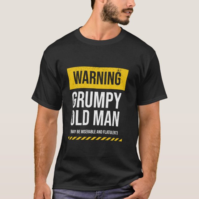 T-shirt Avertissement Grumpy Vieux Homme Drôle Mens Papa B (Devant)