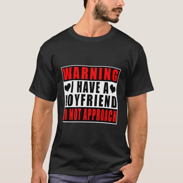 T-shirt Avertissement J'Ai Un Ami Ne Pas Approche (Devant)