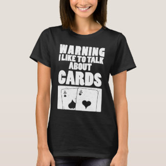 T-shirt Avertissement J'Aimerais Parler De Cartes Lecteur