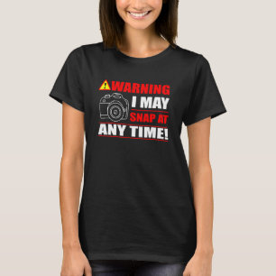 T-shirt Avertissement Je Peux M'Attaquer À Tout Moment Pho