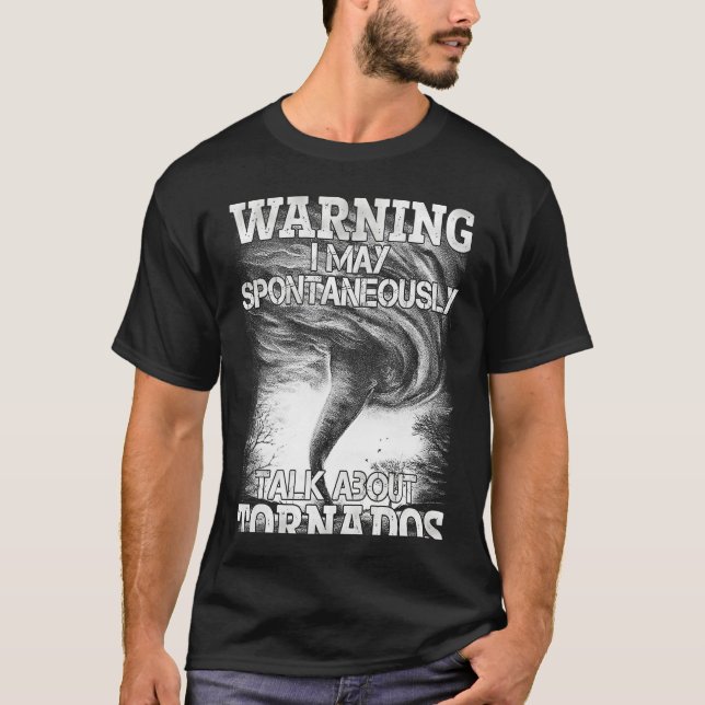 T-shirt Avertissement Je Peux Parler Spontanément Des Torn (Devant)