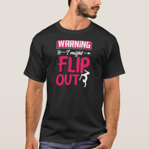 T-shirt Avertissement Je Pourrais Retourner Drôle Gymnas C