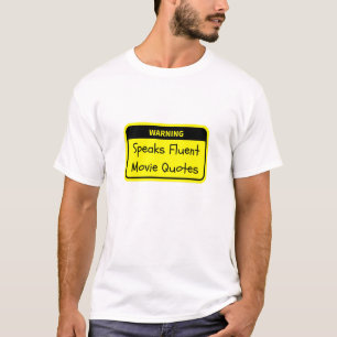 T-shirt Avertissement : Parle Citations De Film Fluent