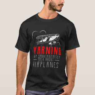 T-shirt Avertissement Parler d'Avions Aviation