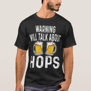 T-shirt Avertissement Parlera De Hops Beer Drinker Accueil