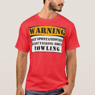 T-shirt AVERTISSEMENT Peut Commencer Spontanément À Parler