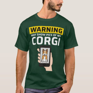 T-shirt Avertissement Peut Montrer Des Photos De Mon Corgi