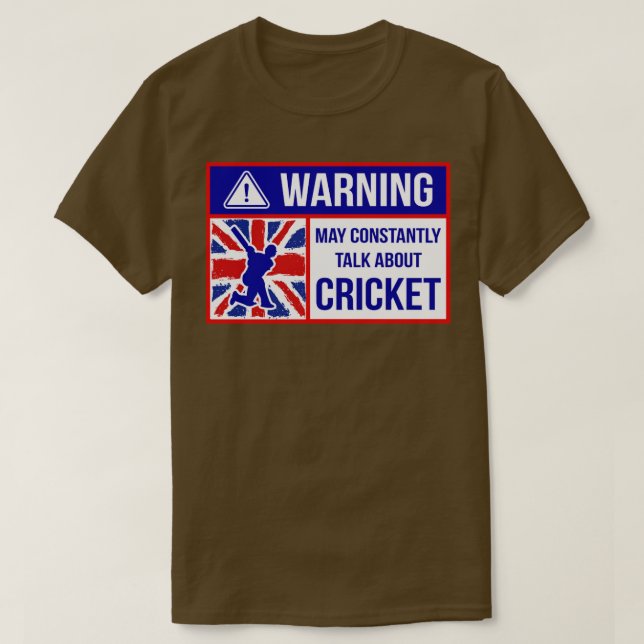 T-shirt Avertissement Peut Parler Constamment De Cricket1 (Design devant)
