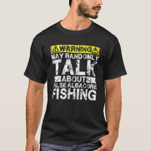 T-shirt Avertissement Peut Parler de Pêche Faux Thon Bla