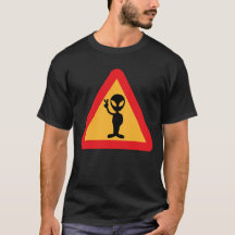 Avertissement pour les Aliens SignT-Shirt