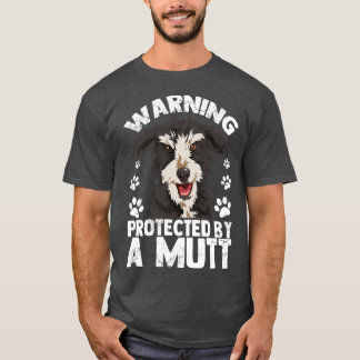 T-shirt Avertissement Protégé Par Un Propriétaire De Chien