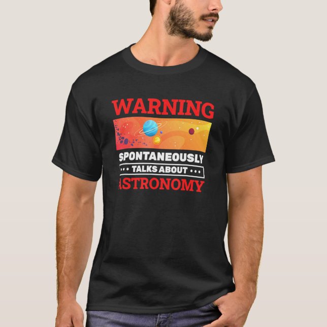 T-shirt Avertissement Spontanément Astronomie Planètes Par (Devant)