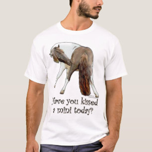 T-shirt Avez-vous embrassé un cheval miniature aujourd'hu