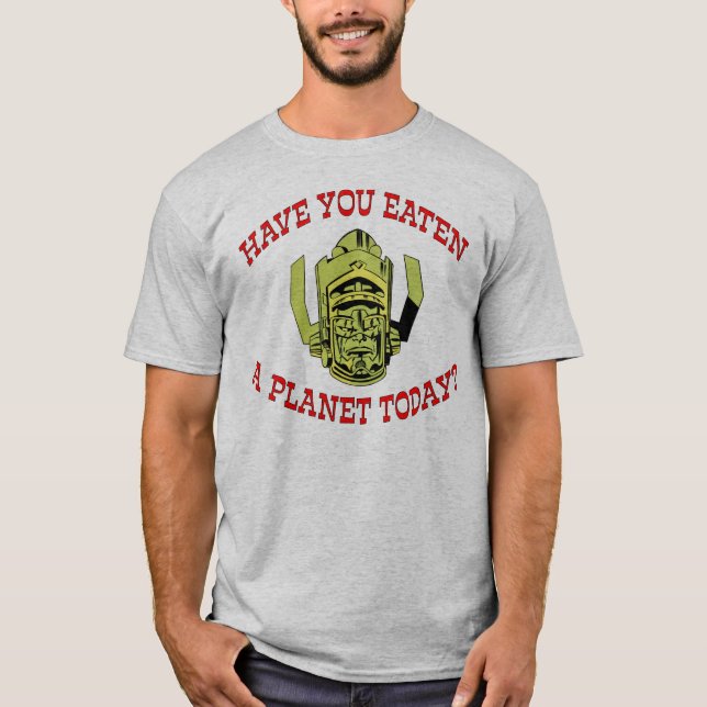 T-shirt "Avez-vous mangé une planète aujourd'hui ?" T-shir (Devant)