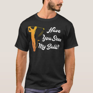 T-shirt Avez-vous vu mes balles Golf Golfeur asiatique spo
