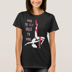 T-shirt Avion Né Pour Voler Aerial Hoop Circus Lyra Air Ac