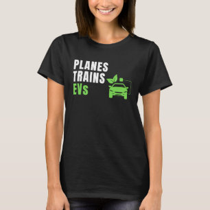 T-shirt Avions Trains & Voitures E Voitures EV Propriétair