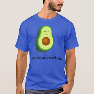 T-shirt Avocado Day Happy National Avocado Day 18