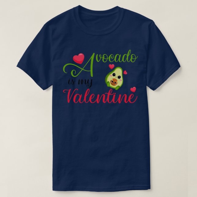 T-shirt Avocado est ma Saint Valentin 7 (Design devant)