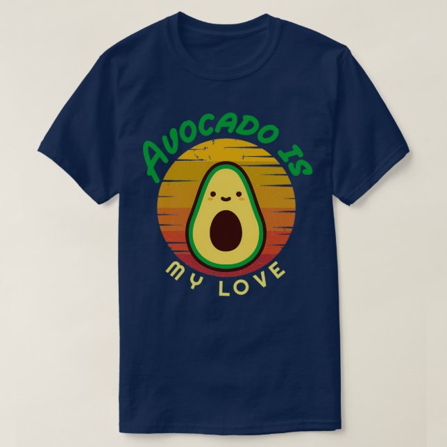 T-shirt Avocado est mon amour Avocado Gift Vegetarian Vege (Design devant)