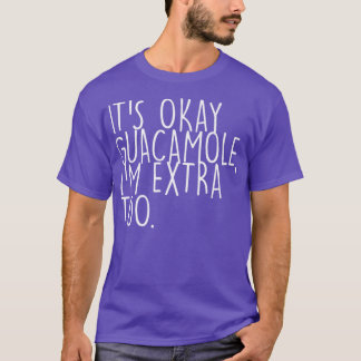 T-shirt Avocado GuacamoleSon Okey GuacamoleGuacamole