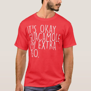 T-shirt Avocado GuacamoleSon Okey GuacamoleGuacamole