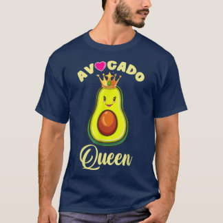 T-shirt Avocado Queen for Avocado Lover