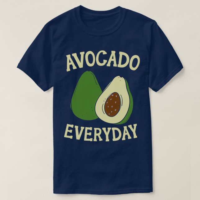 T-shirt Avocado Quotidien Avocat Lover Guac Guacamole Keto (Design devant)