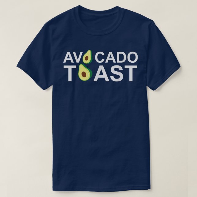 T-shirt Avocado ToastAvocado & Guacamole Lover& Gift  (Design devant)