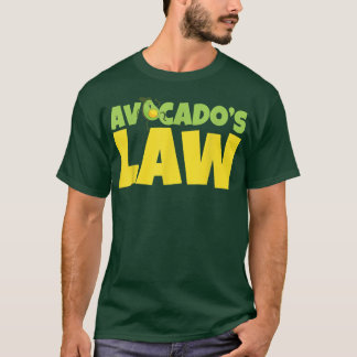 T-shirt Avocados Law Avogadro Go Vegan 