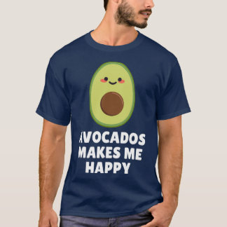 T-shirt Avocados Me Rend Heureux