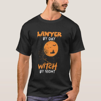 T-shirt Avocat De Jour Sorcière De Nuit Avocats Amusants H