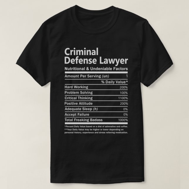 T-shirt Avocat de la défense criminelle nutritionnelle et  (Design devant)