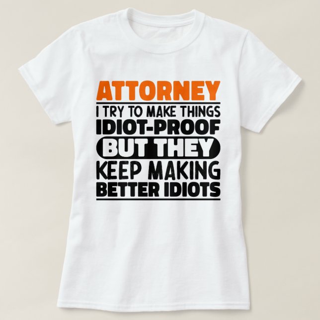 T-shirt Avocat J'Essaie De Rendre Les Choses Drôle (Design devant)