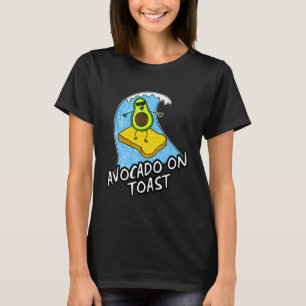 T-shirt Avocat sur toast surfant sur une alimentation sain
