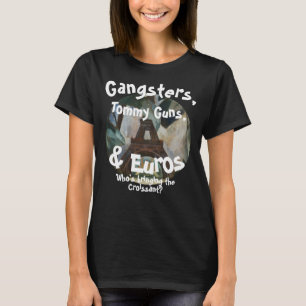 T-shirt Avocats, armes & argent Qui amène les infirmières 