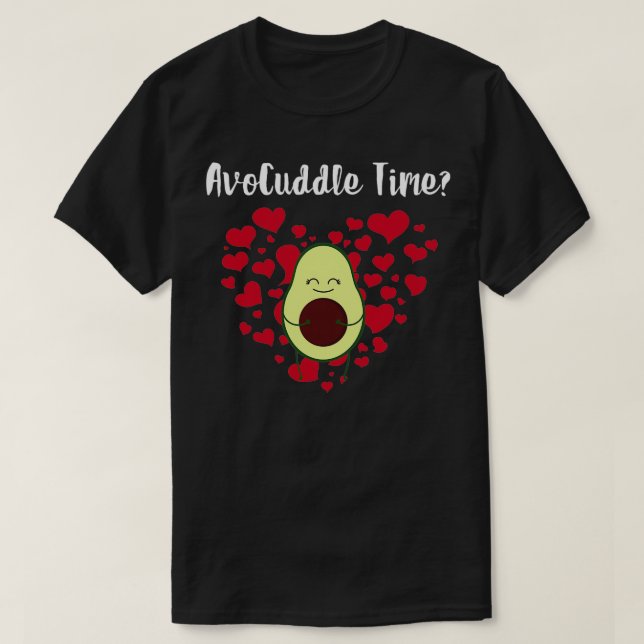 T-shirt AvoCuddle Heure Valentines Jour (Design devant)