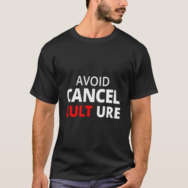 T-shirt Avoid Cancel Culture (Devant)