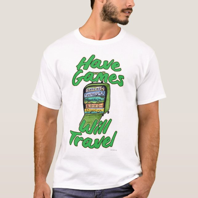 T-shirt Avoir Jeux Voyagera Drôle Slogan (Devant)