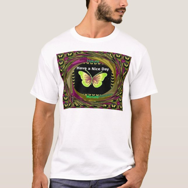 T-shirt Avoir un jour agréable Hakuna Matata Texte.png (Devant)