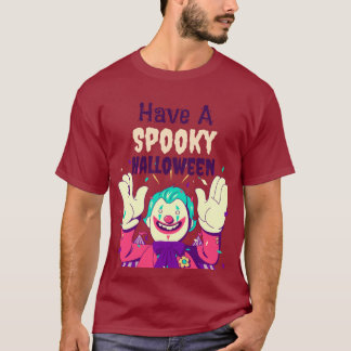 T-shirt Avoir une Halloween éffrayante avec le graphique d
