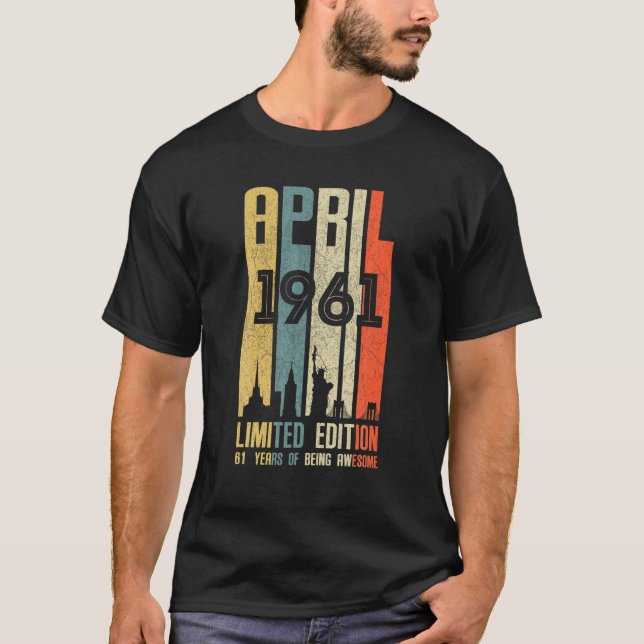 T-shirt Avril 1961 61 Anniversaire 61 Anniversaire 1961 An (Devant)