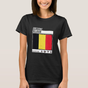 T-shirt Awesome Belge Depuis 1971 Belgique 51e anniversair