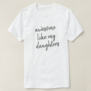 T-shirt Awesome Comme Fille Drôle Fête des pères Typograph