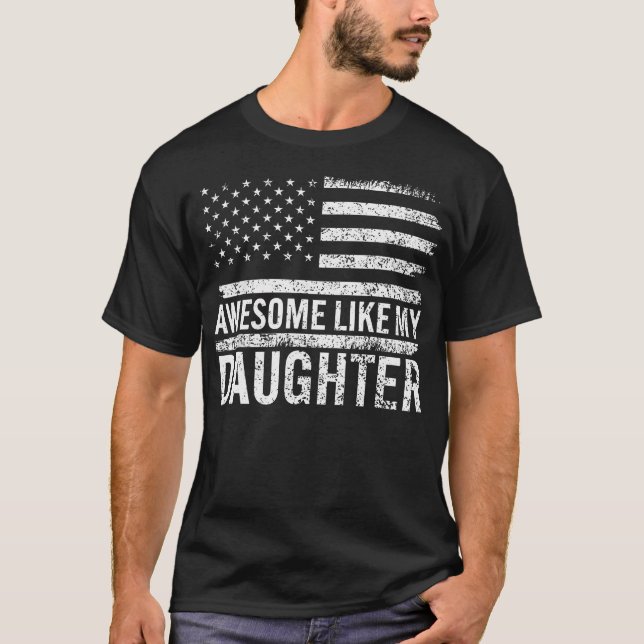 T-shirt Awesome Comme Ma Fille Cadeaux Hommes Drôle Pères  (Devant)